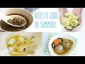 Foods That Will Keep You Cool This Summer