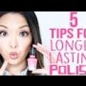 HOW TO: Make Your Nail Polish Manicure Last Longer!