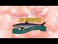Beauty GEHEIMNISSE – Tipps – Tricks