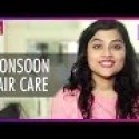 Monsoon Hair Care Tips | By Mehak