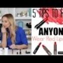 5 Tips to Help ANYONE Wear Red Lipstick!