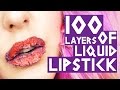 100 LAYERS OF LIQUID LIPSTICK | by tashaleelyn