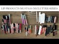 LIP PRODUCT DECLUTTER | Lipsticks/Lip Crayons/Lip Glosses/Lip Liners