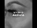 Ruby's Organics - Introducing the 'Hybrid Mascara'