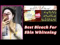 Best Bleach Cream For Face Whitening - Skin Whitening And Skin Glowing