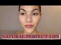 HOW TO: 5 TIPS FOR NATURAL FULL LIPS (No Surgery!)