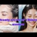 skin secrets asian women must know Chinese women beauty secrets forever young @beautytips @asiangirl